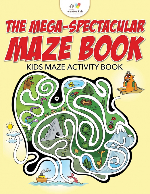 The Mega-Spectacular Maze Book