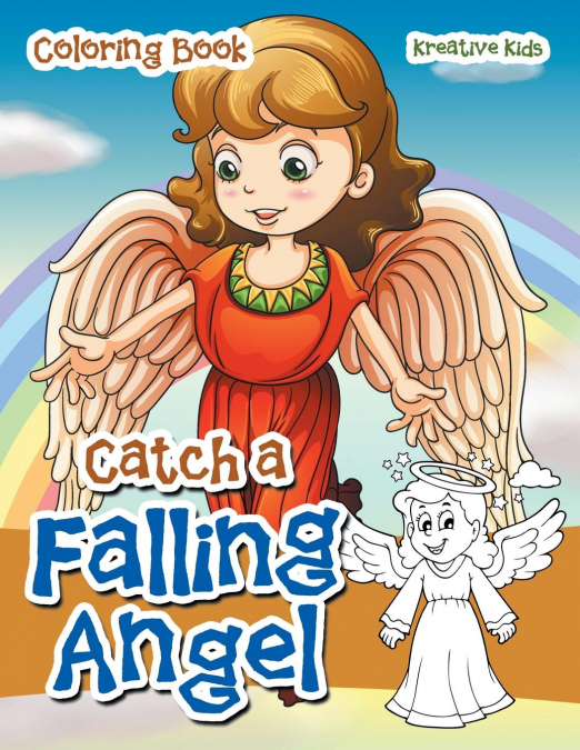 Catch A Falling Angel Coloring Book