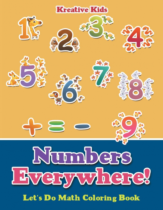 Numbers Everywhere! Let's Do Math Coloring Book