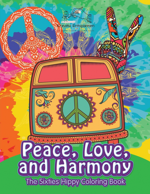 Peace, Love, and Harmony