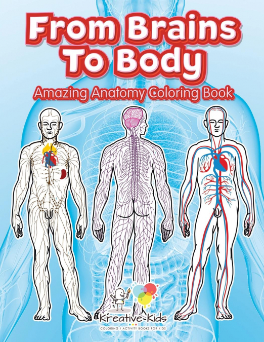 From Brains To Body