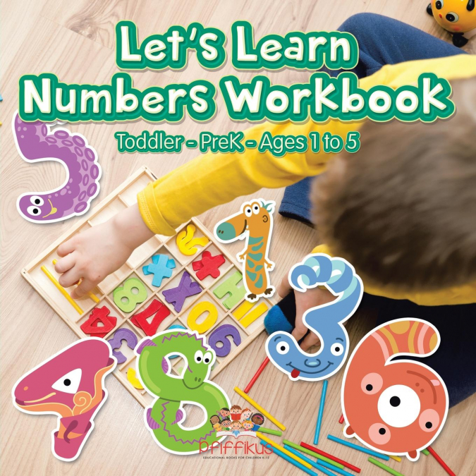 Let's Learn Numbers Workbook | Toddler-PreK - Ages 1 to 5