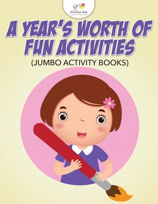 A Year's Worth of Fun Activities (Jumbo Activity Books)