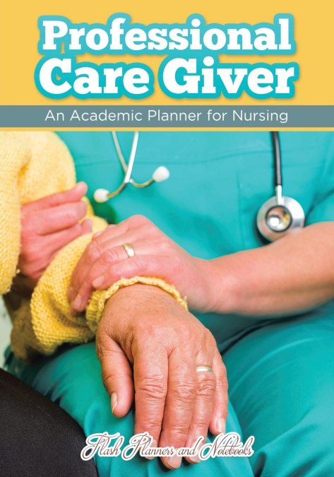 Professional Care Giver