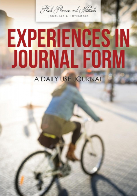 Experiences in Journal Form
