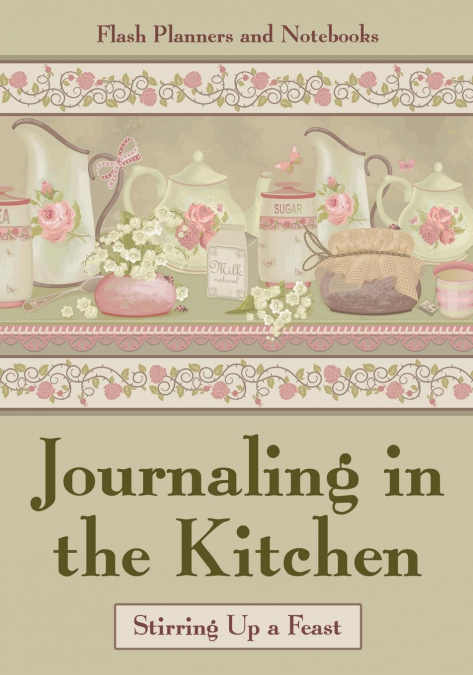 Journaling in the Kitchen
