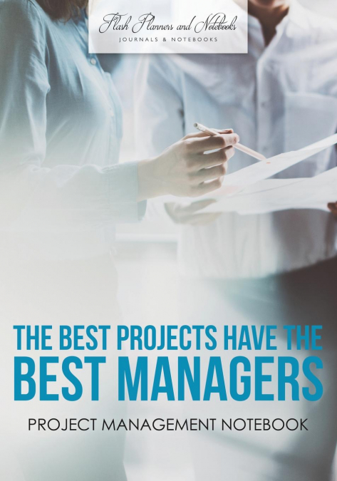 The Best Projects have the Best Managers