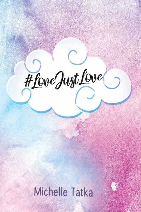 #LoveJustLove