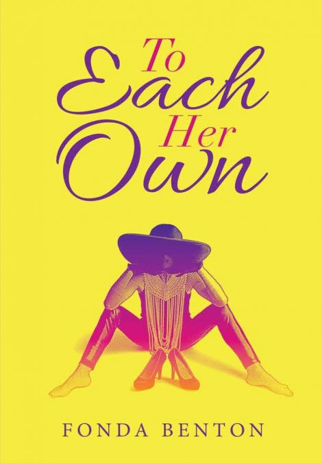To Each Her Own