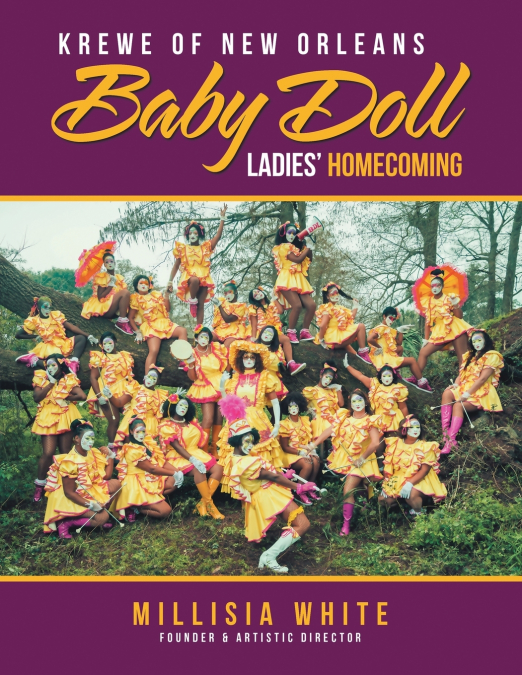 Krewe of New Orleans Baby Doll Ladies’ Homecoming