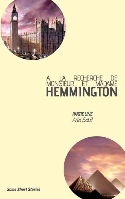 A la recherche de Monsieur et Madame Hemmington