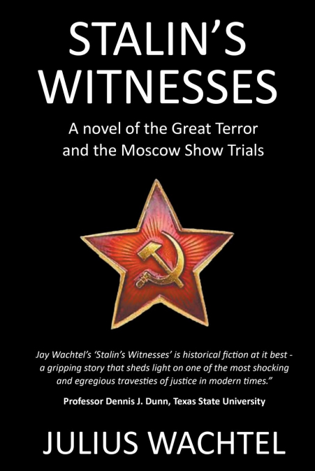 Stalin’s Witnesses