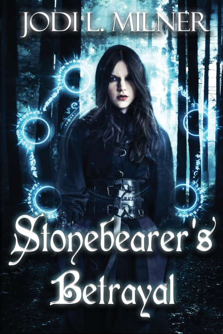 Stonebearer’s Betrayal