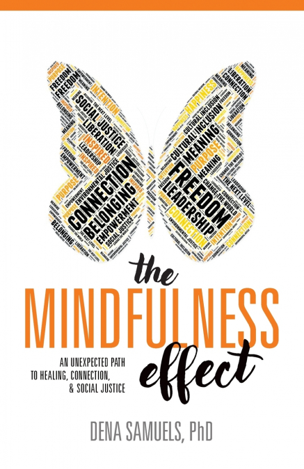 The Mindfulness Effect