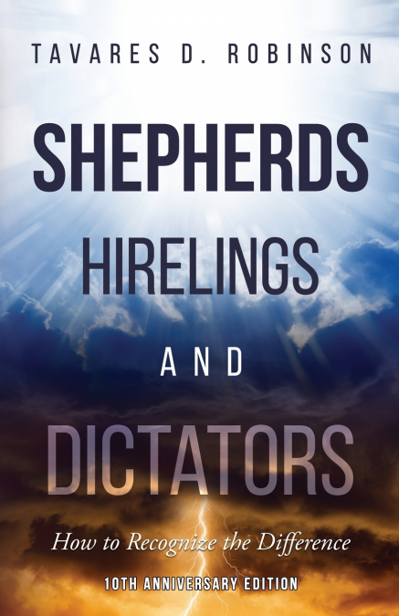 Shepherds, Hirelings and Dictators, 10th Anniversary Edition