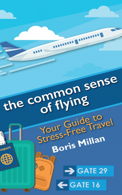 The Common Sense of Flying