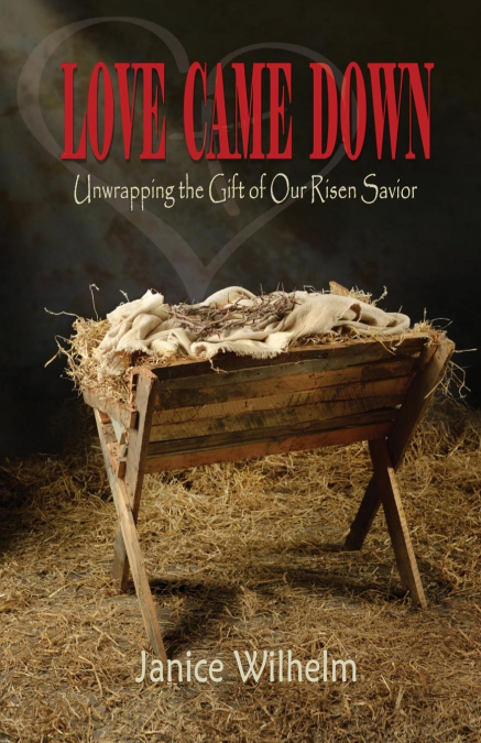 Love Came Down