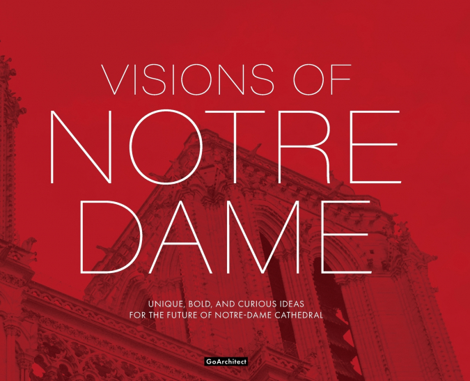 Visions of Notre-Dame