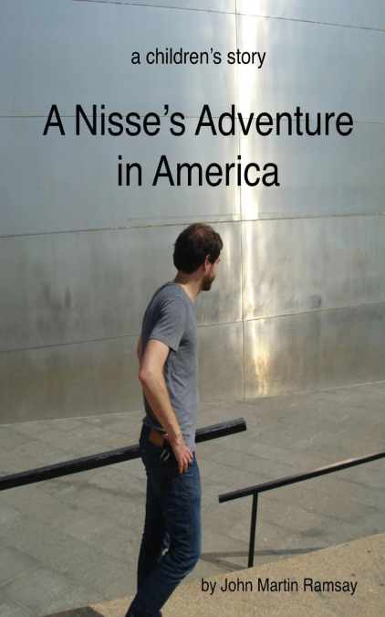 A Nisse's Adventure in America