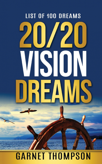 20/20 Vision Dreams