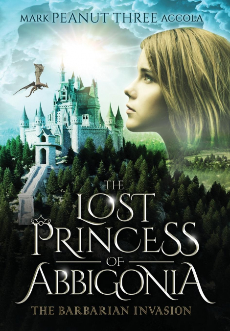 The Lost Princess of Abbigonia