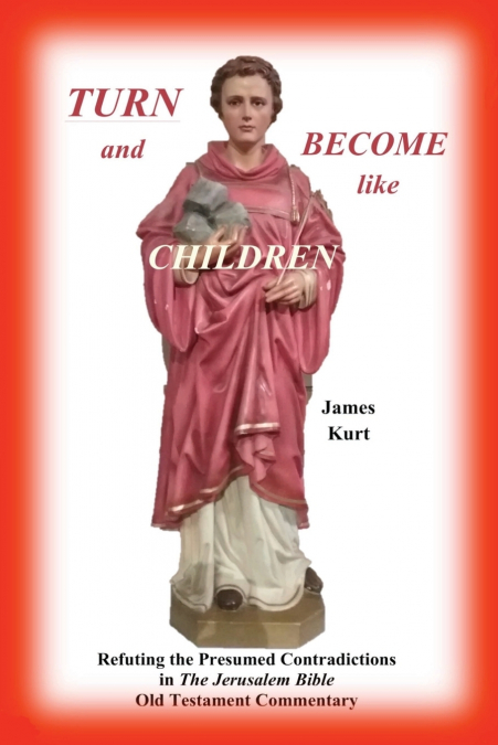 'TURN and Become like Children'