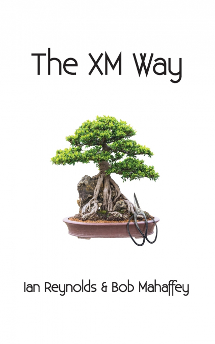 The XM Way