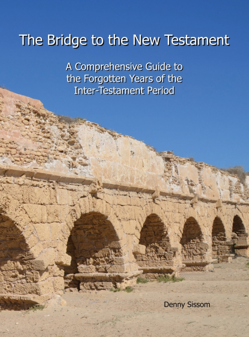 The Bridge to the New Testament
