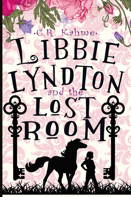 Libbie Lyndton and the Lost Room