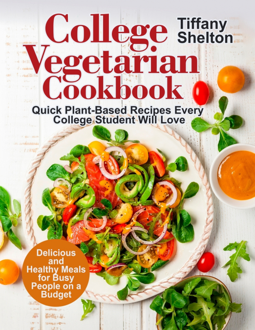 College Vegetarian Cookbook