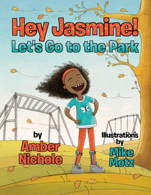Hey Jasmine! Let’s Go to the Park