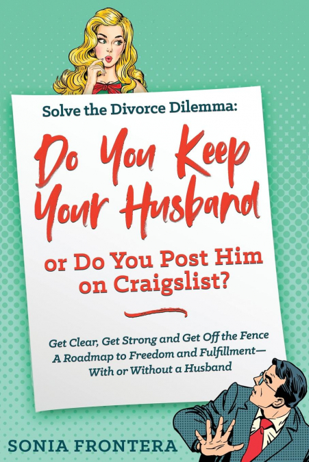 Solve the Divorce Dilemma