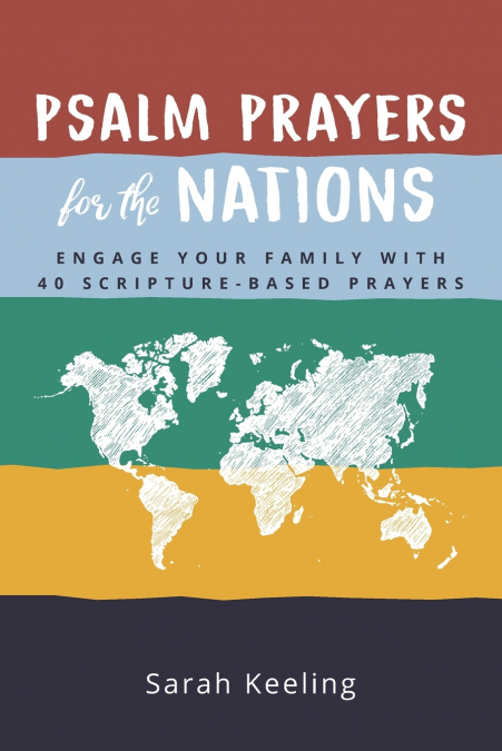 Psalm Prayers for the Nations