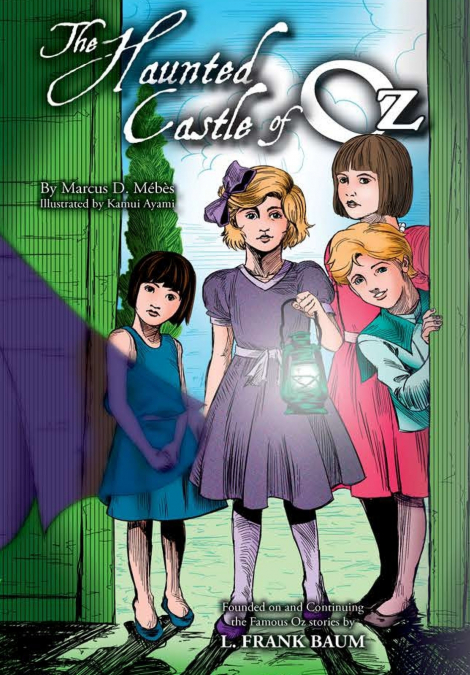 The Haunted Castle of Oz
