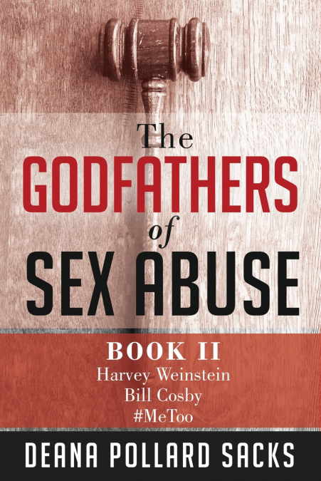 The Godfathers of Sex Abuse, Book II