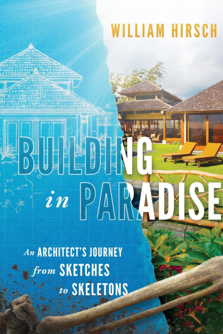 Building In Paradise