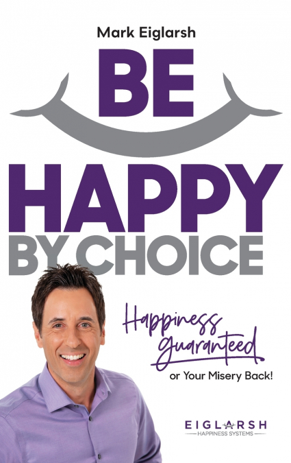 Be Happy by Choice