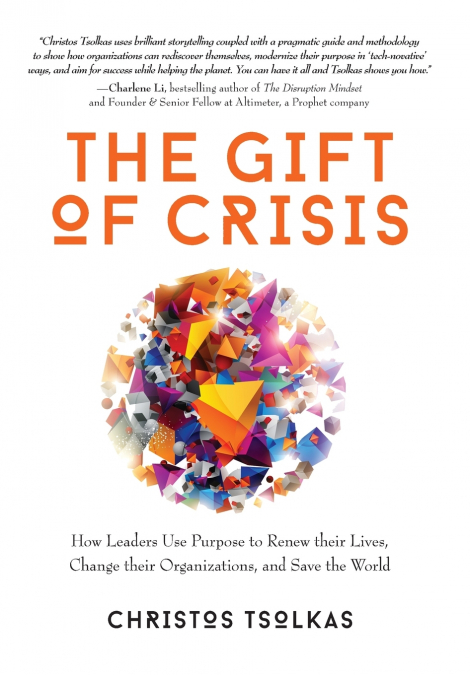 The Gift of Crisis