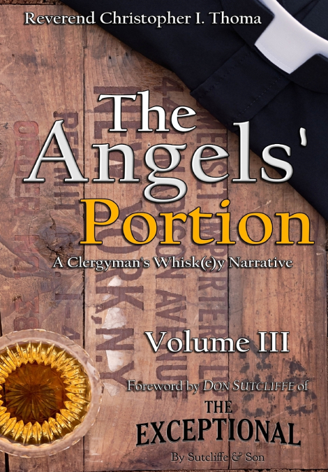 The Angels’ Portion