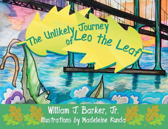 The Unlikely Journey of Leo the Leaf