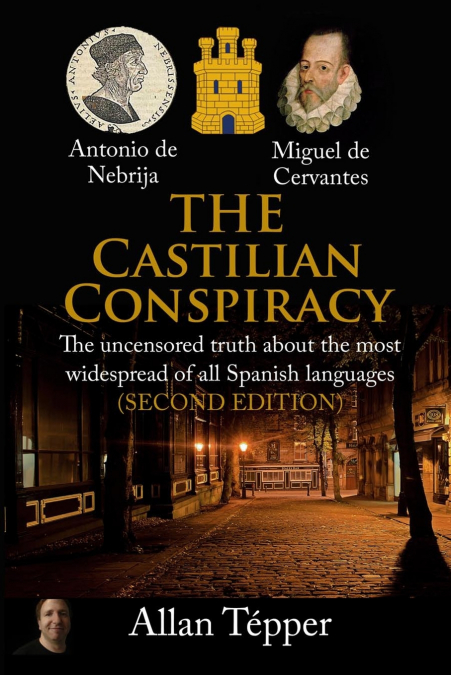 THE CASTILIAN CONSPIRACY
