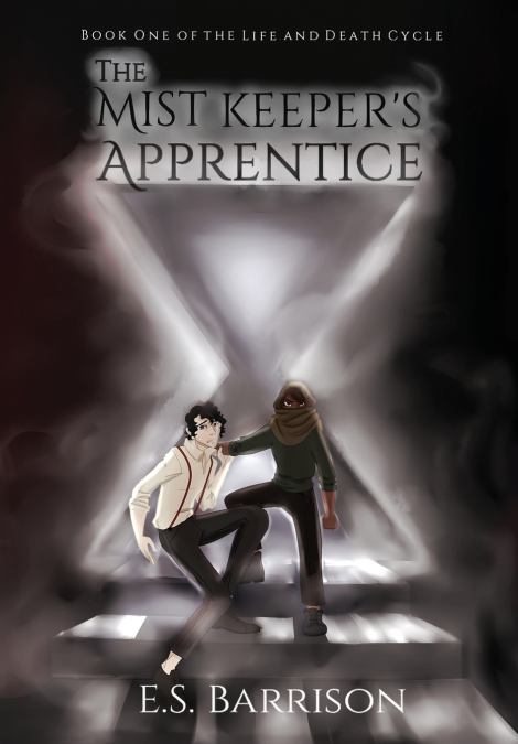 The Mist Keeper’s Apprentice