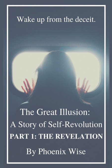 The Great Illusion