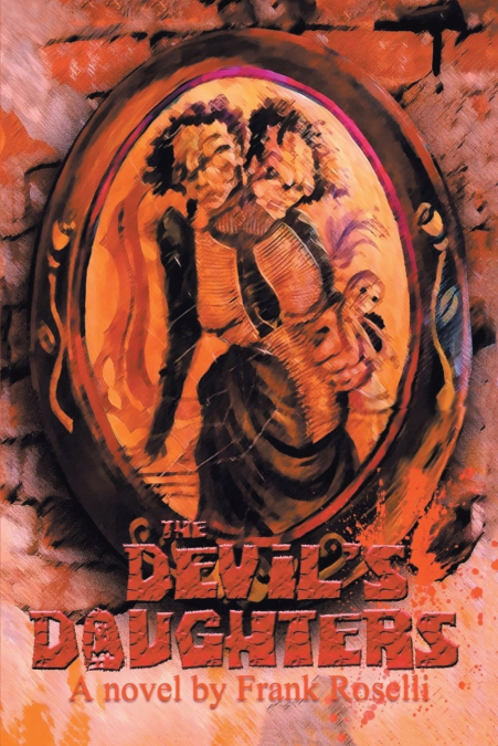 THE DEVIL’S DAUGHTERS