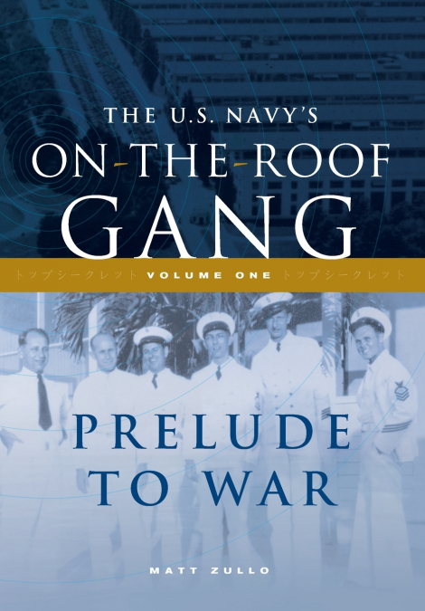 The US Navy’s On-the-Roof Gang