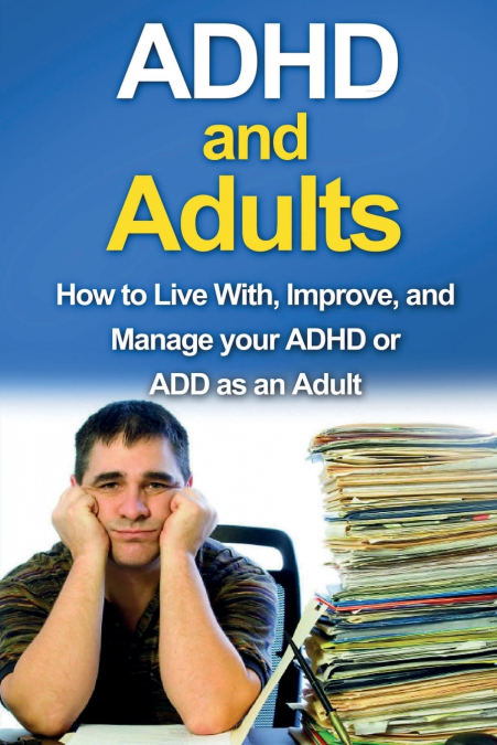 ADHD and Adults