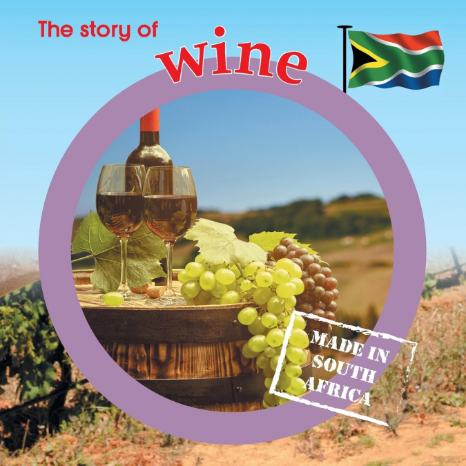 The story of wine