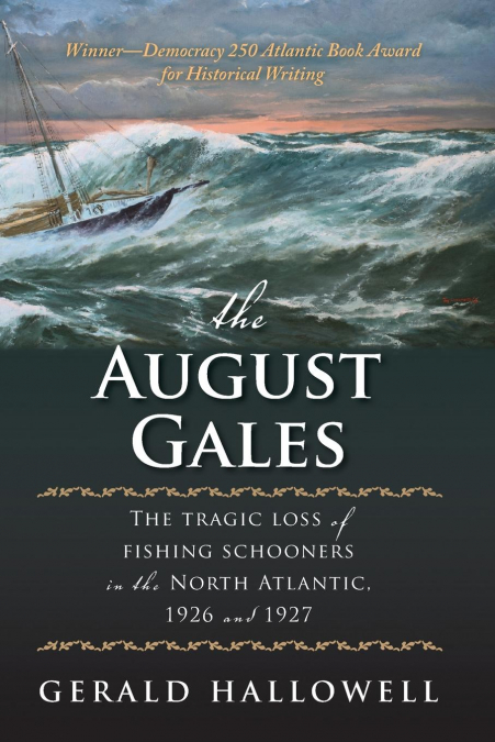 August Gales