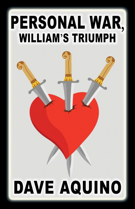 Personal War, William's Triumph
