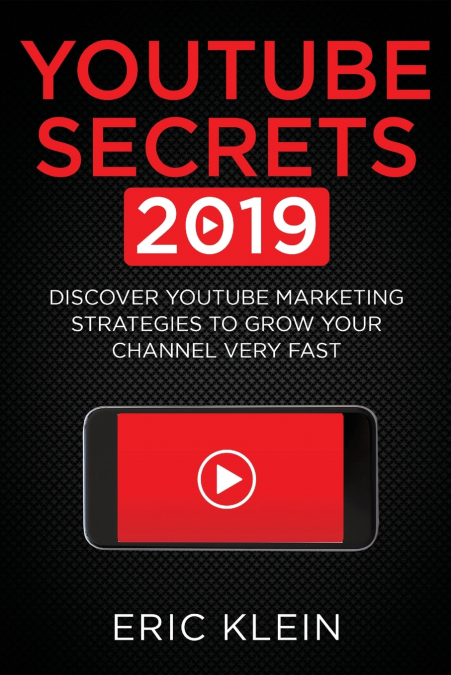 YouTube Secrets 2019